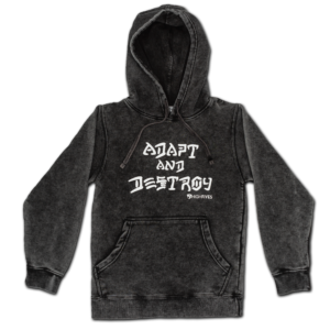 High Fives Adapt and Destroy Hoodie