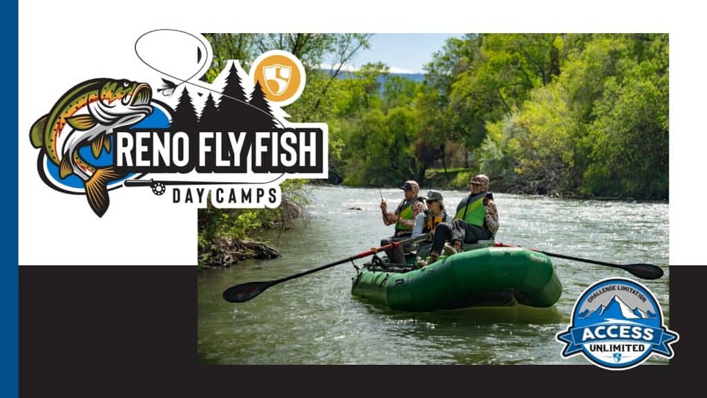 Access Unlimited Hosts Reno Fish Day Adaptive Camp